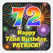 Sticker Carré 72e anniversaire : Fun Fireworks Look, Arc-en-ciel (Devant)