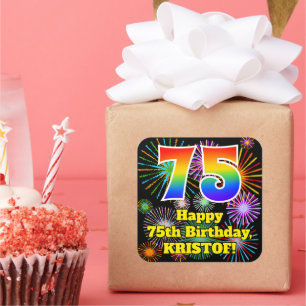 Sticker Carré 75e anniversaire : Fun Fireworks Look, Arc en ciel