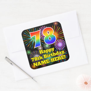 Sticker Carré 78e anniversaire : Fun Fireworks Look, Arc en ciel