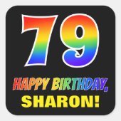 Sticker Carré 79e anniversaire : Bold, amusant, simple, arc-en-c (Devant)