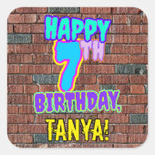 Sticker Carré 7e anniversaire - Amusant, Graffiti urbain inspiré (Devant)