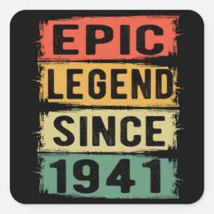 Sticker Carré 80 ans Anniversaire 1941 Epic Legend 81e anniversa