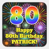 Sticker Carré 80e anniversaire : Fun Fireworks Look, Arc en ciel (Devant)