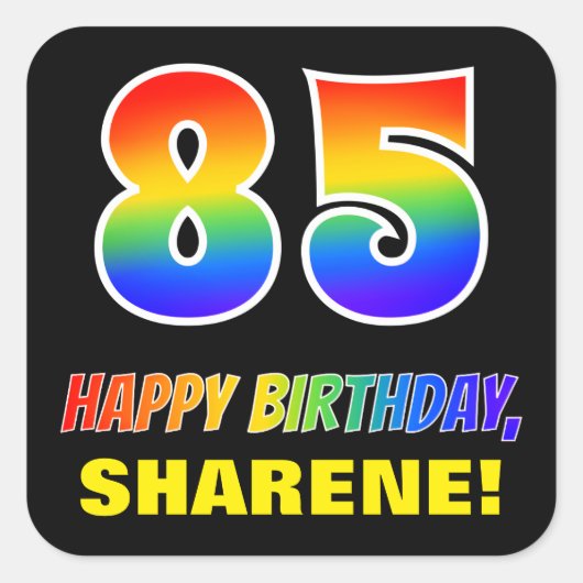 Sticker Carré 85e anniversaire : Bold, amusant, simple, arc-en-c (Devant)