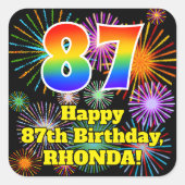 Sticker Carré 87e anniversaire : Fun Fireworks Look, Arc en ciel (Devant)