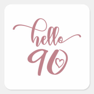 Sticker Carré 90e anniversaire femmes Bonjour 90 mignonne 90 ans