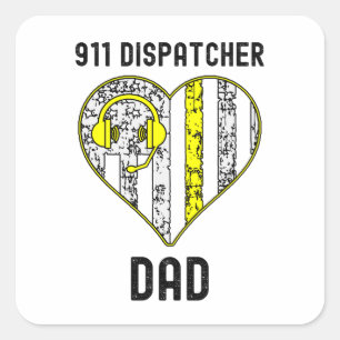 Sticker Carré 911 Dispatcher Papa, Cool Dispatcher Carré Sticke