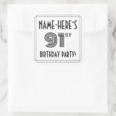 Sticker Carré 91e fête d'anniversaire : Style Art Déco + Nom per (Sac)
