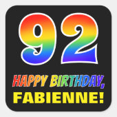Sticker Carré 92e anniversaire : Bold, amusant, simple, arc-en-c (Devant)