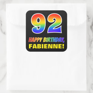 Sticker Carré 92e anniversaire : Bold, amusant, simple, arc-en-c
