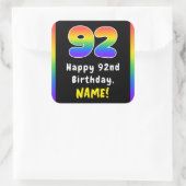 Sticker Carré 92e anniversaire : Rainbow Spectrum # 92, Nom pers (Sac)