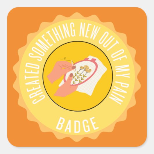 Sticker Carré a créé quelque chose de nouveau de mon badge de do (Devant)