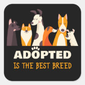 Sticker Carré Adopté est la meilleure race : Secourt de chien re (Devant)