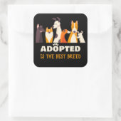 Sticker Carré Adopté est la meilleure race : Secourt de chien re (Sac)