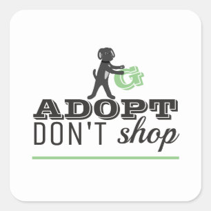 Sticker Carré Adopter Ne pas Acheter