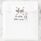 Sticker Carré Adopter Pour Toutes Les Petites Raisons (Sac)