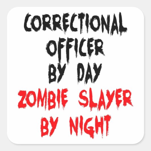 Sticker Carré Agent correctionnel Zombie Slayer (Devant)