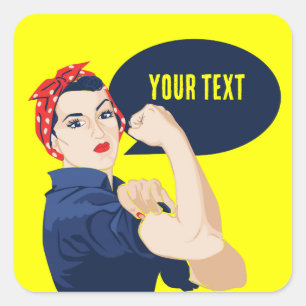 Sticker Carré Ajouter votre propre texte à rosie riveter