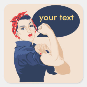 Sticker Carré Ajoutez votre propre texte à rosie riveter
