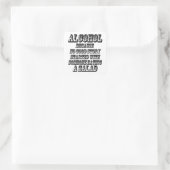 Sticker Carré ALCOOL - Parce que (Sac)
