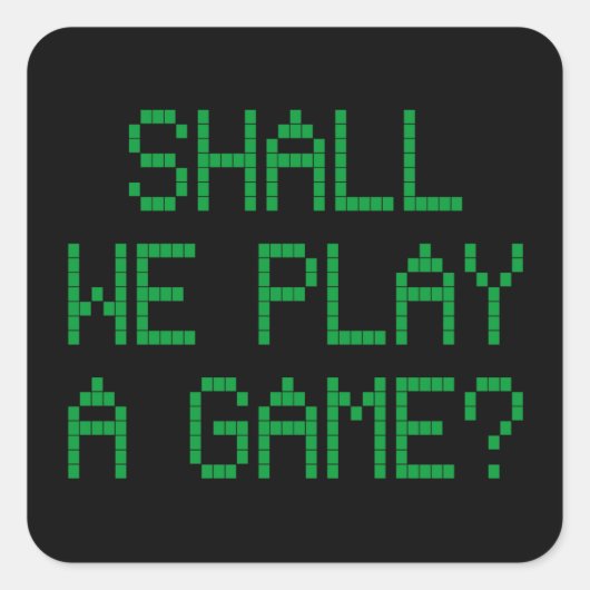 Sticker Carré Allons-Nous Jouer À Un Jeu ? (Devant)