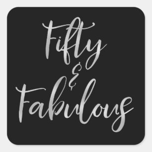 Sticker Carré Aluminium argenté cinquante et fabuleux