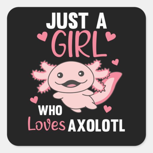 Sticker Carré Amateurs Axolotl Animaux Douces Pour Filles Roses (Devant)