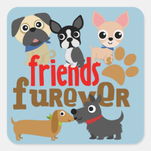 Sticker Carré Amis Chiens Furever Chiens Chiens Chiens Chiens Ch