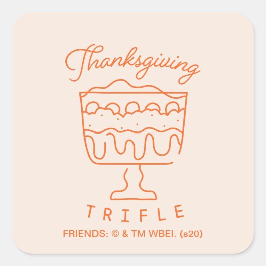 Sticker Carré AMIS™ | Thanksgiving Trifle (Devant)