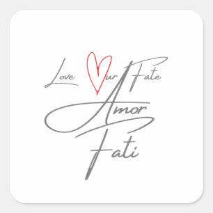 Sticker Carré Amor Fati - Aimez notre destin