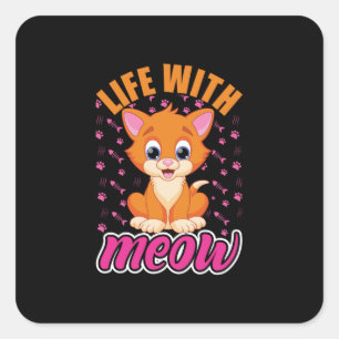 Sticker Carré Amoureux des chats La vie avec Meow