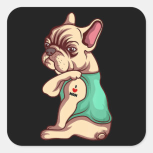 Sticker Carré Amoureux des chiens Cool French Bulldog I Love Mo