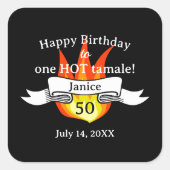 Sticker Carré Amusant 50e anniversaire "Hot Tamale" Funny Person (Devant)