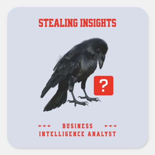 Sticker Carré Analyste en intelligence d'affaires Crow (Devant)
