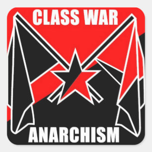 Sticker Carré Anarchisme de guerre de classe