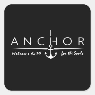 Sticker Carré Ancre pour l'Âme – Hébreux 6:19 Foi