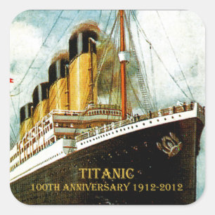 Sticker Carré Anniversaire de RMS Titanic 100th