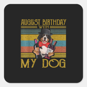 Sticker Carré Août Anniversaire Avec Mon Chien Moutain Bemese 20
