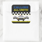 Sticker Carré Appelle toutes les unités ! Parti d'anniversaire d (Sac)