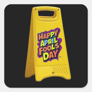 Sticker Carré April fools jour jaune panneau plastique texte col