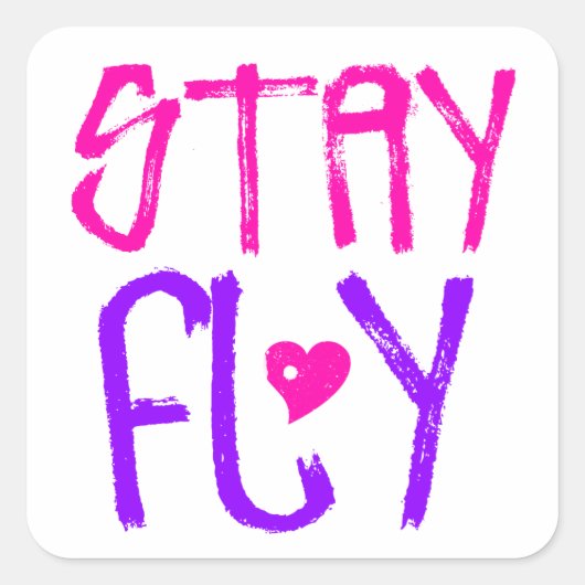 Sticker Carré Argot Stay Fly rétro 90s (Devant)