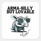 Sticker Carré Arma stupide mais adorable (Devant)