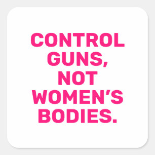 Sticker Carré Armes de contrôle Pas de corps féminin rose chaud 