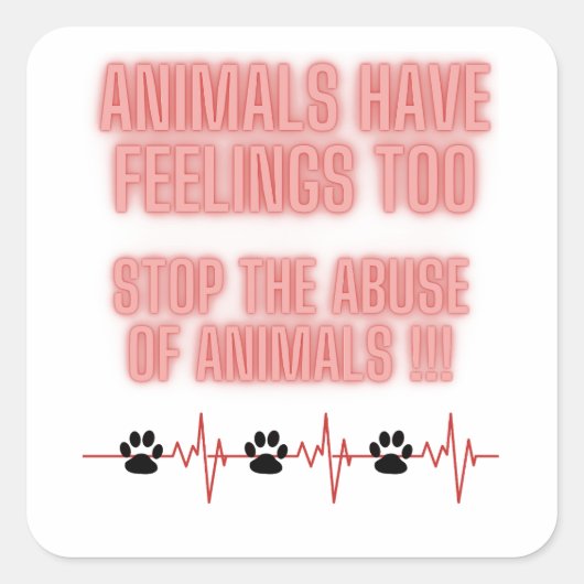 Sticker Carré arrêter l'abus d'animaux (Devant)