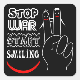 Sticker Carré Arrêtez la guerre, commencez à sourire Signe de pa