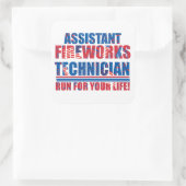 Sticker Carré Assistant technicien de feux d'artifice drôle 4 ju (Sac)
