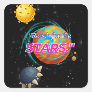 STICKER CARRÉ ATTEIGNEZ LES ÉTOILES