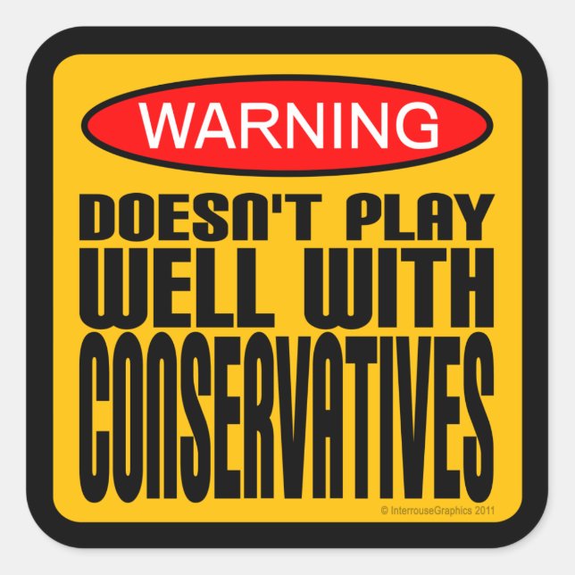Sticker Carré Attention : ne joue pas bien avec les conservateur (Devant)