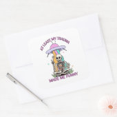 Sticker Carré Au Moins Mon Trauma M'A Rendu Drôle (Enveloppe)