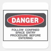 Sticker Carré Avertissement de sécurité de l'entrée de l'espace  (Devant)
